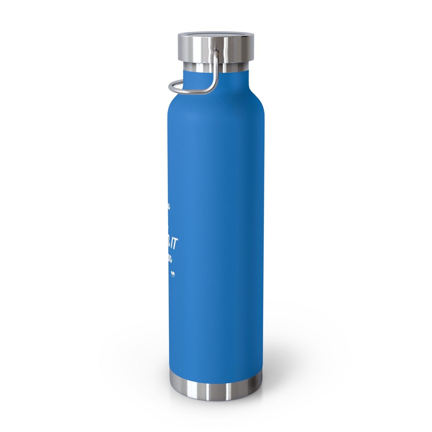 Inspirational Copper Vacuum Insulated Bottle, 22oz