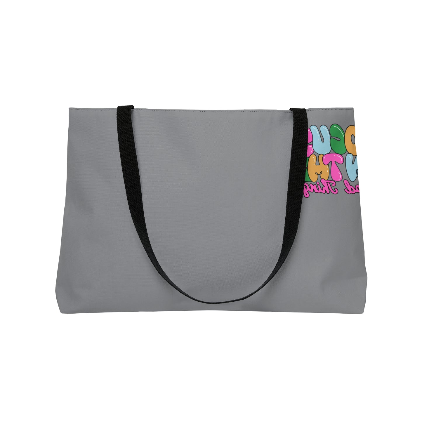 Focus on The Good Things Women's Weekender Tote Bag