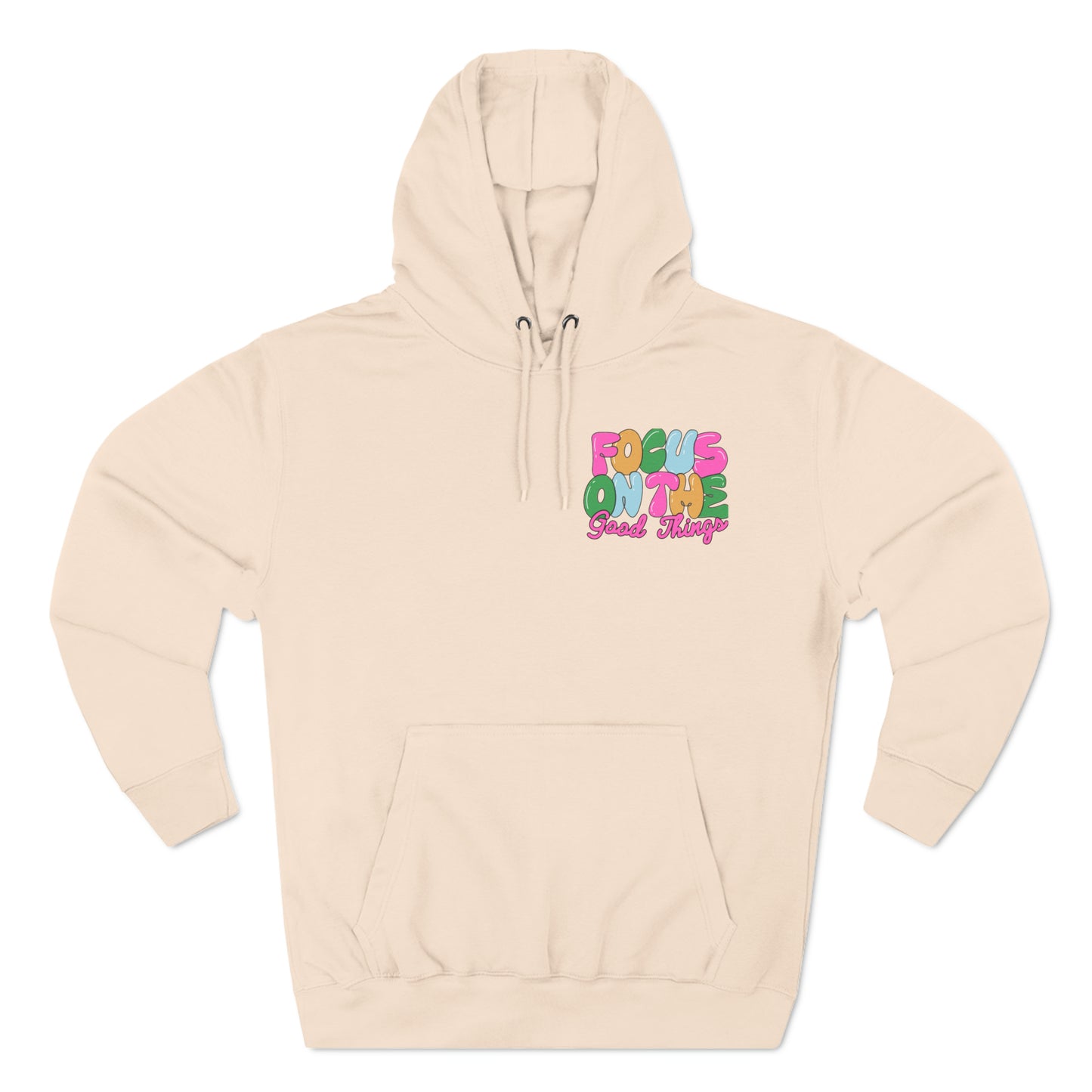 Focus On the Good Three-Panel Fleece Hoodie