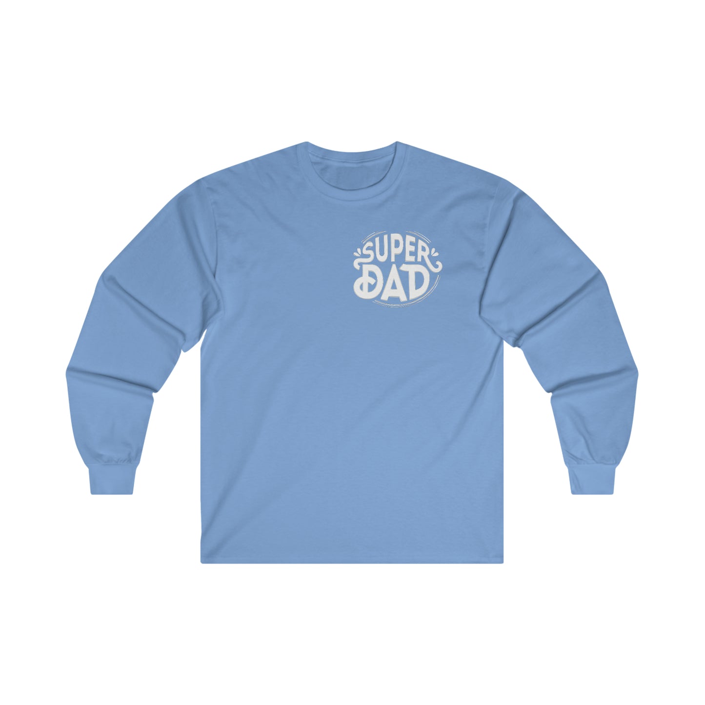 Super-Dad Ultra Cotton Long Sleeve T-Shirt