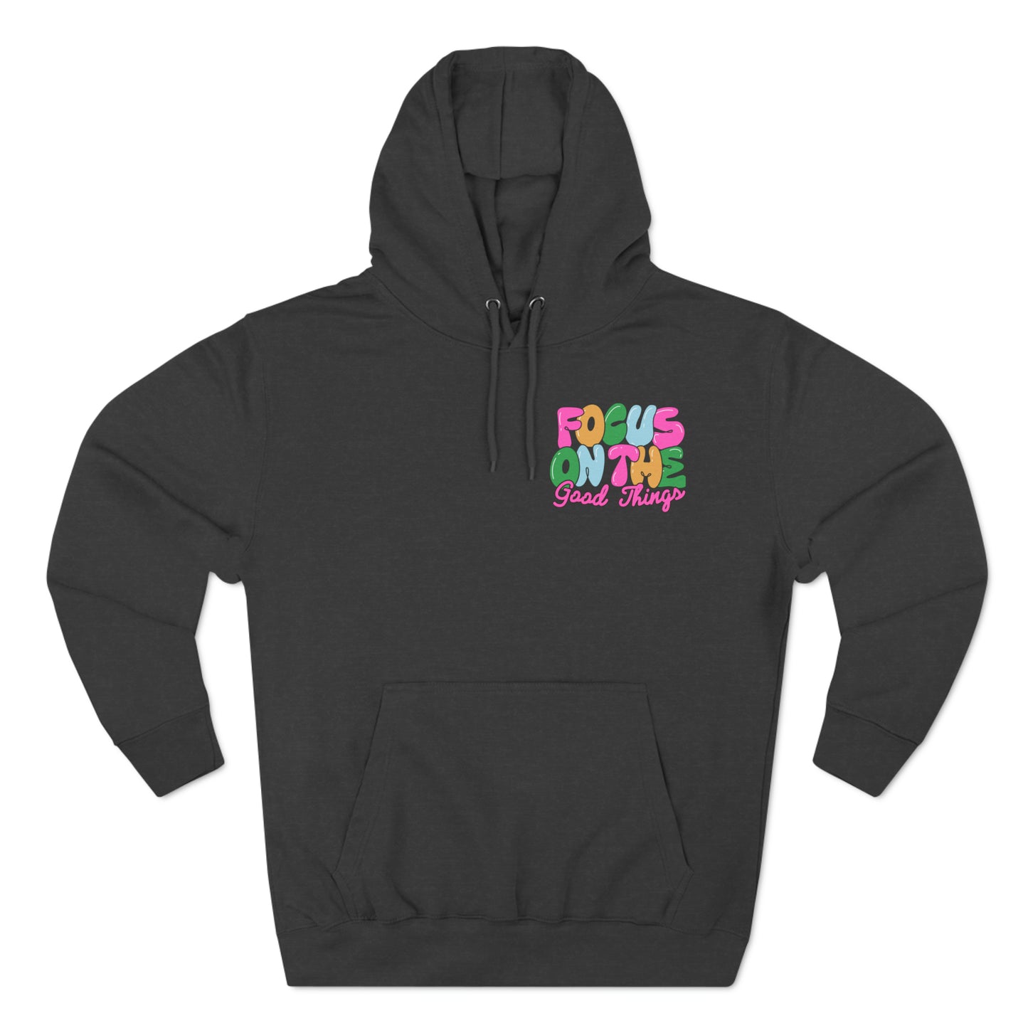 Focus On the Good Three-Panel Fleece Hoodie