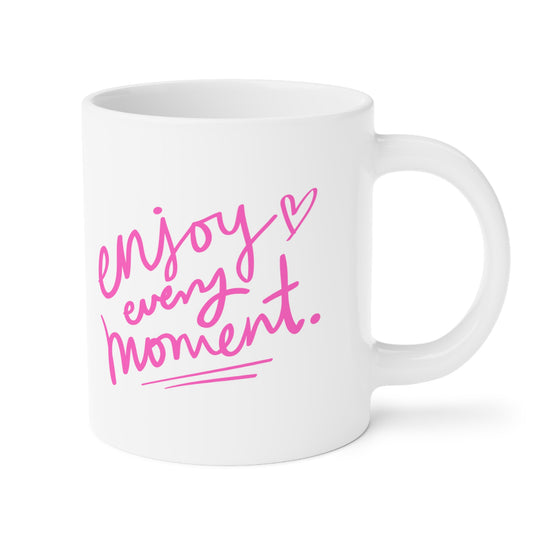 enjoy every moment happiness mug in pink and white background