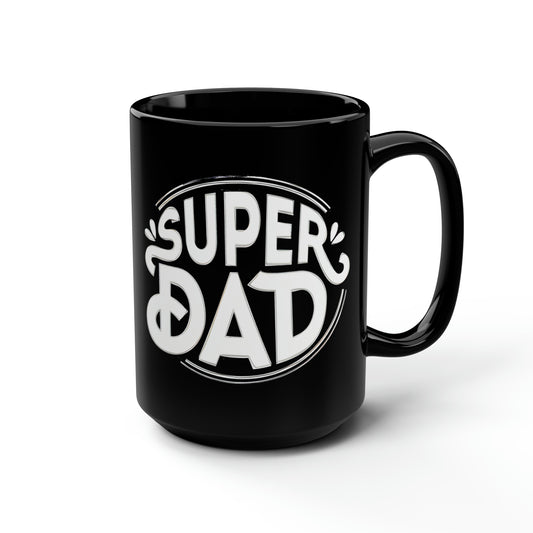 Super Dad White Black Mug, 15oz