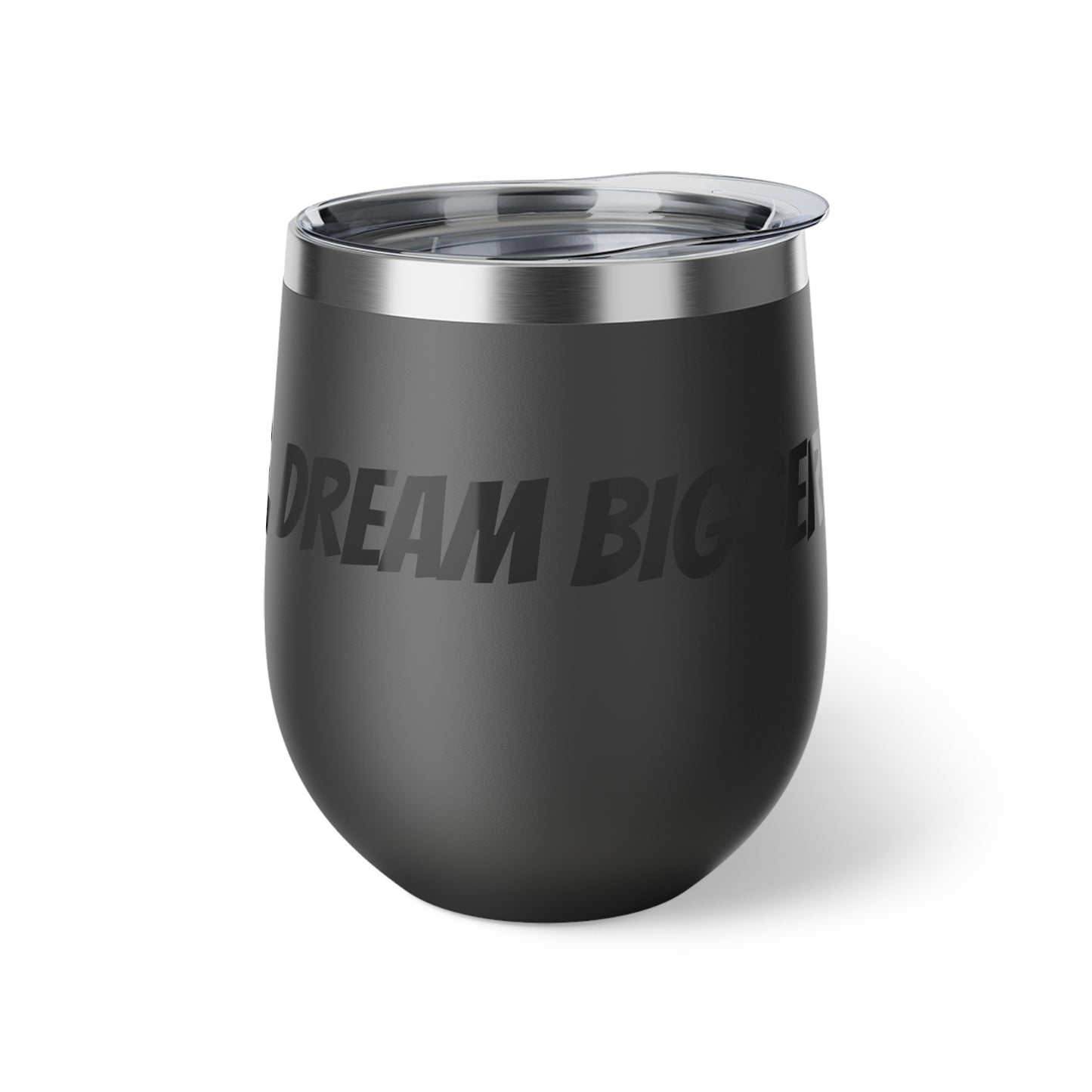 Don't Dream Big Dream Bigger Motivational  Copper Vacuum Insulated Cup, 12oz