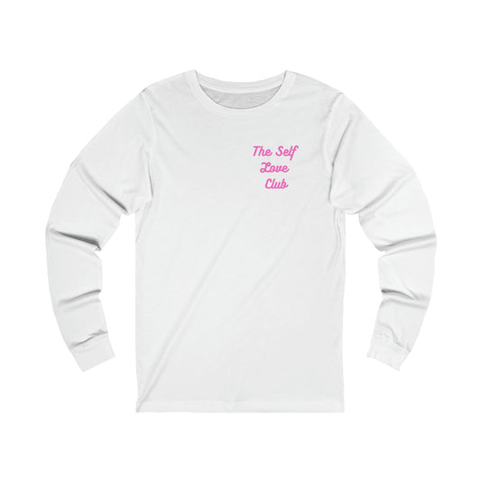 Self- Love Club Unisex Jersey Long Sleeve T-Shirt