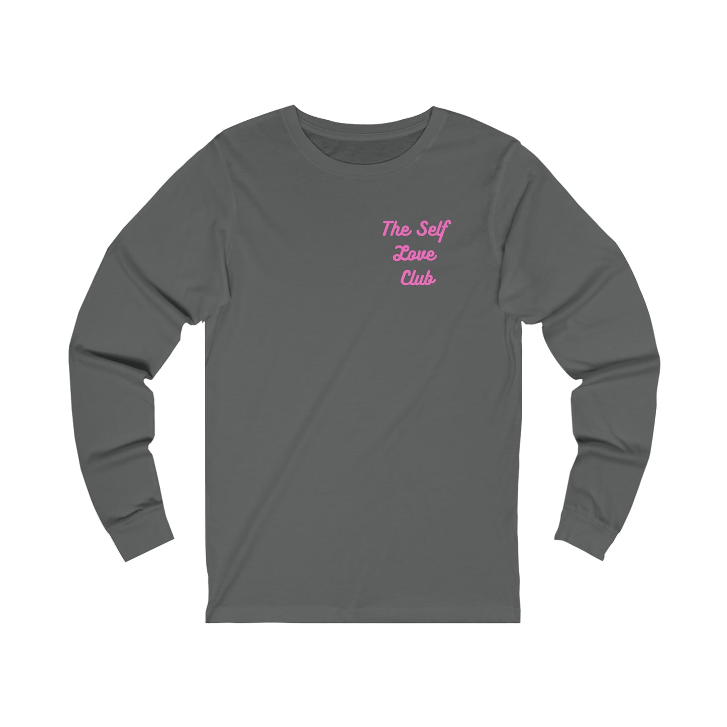 Self- Love Club Unisex Jersey Long Sleeve T-Shirt