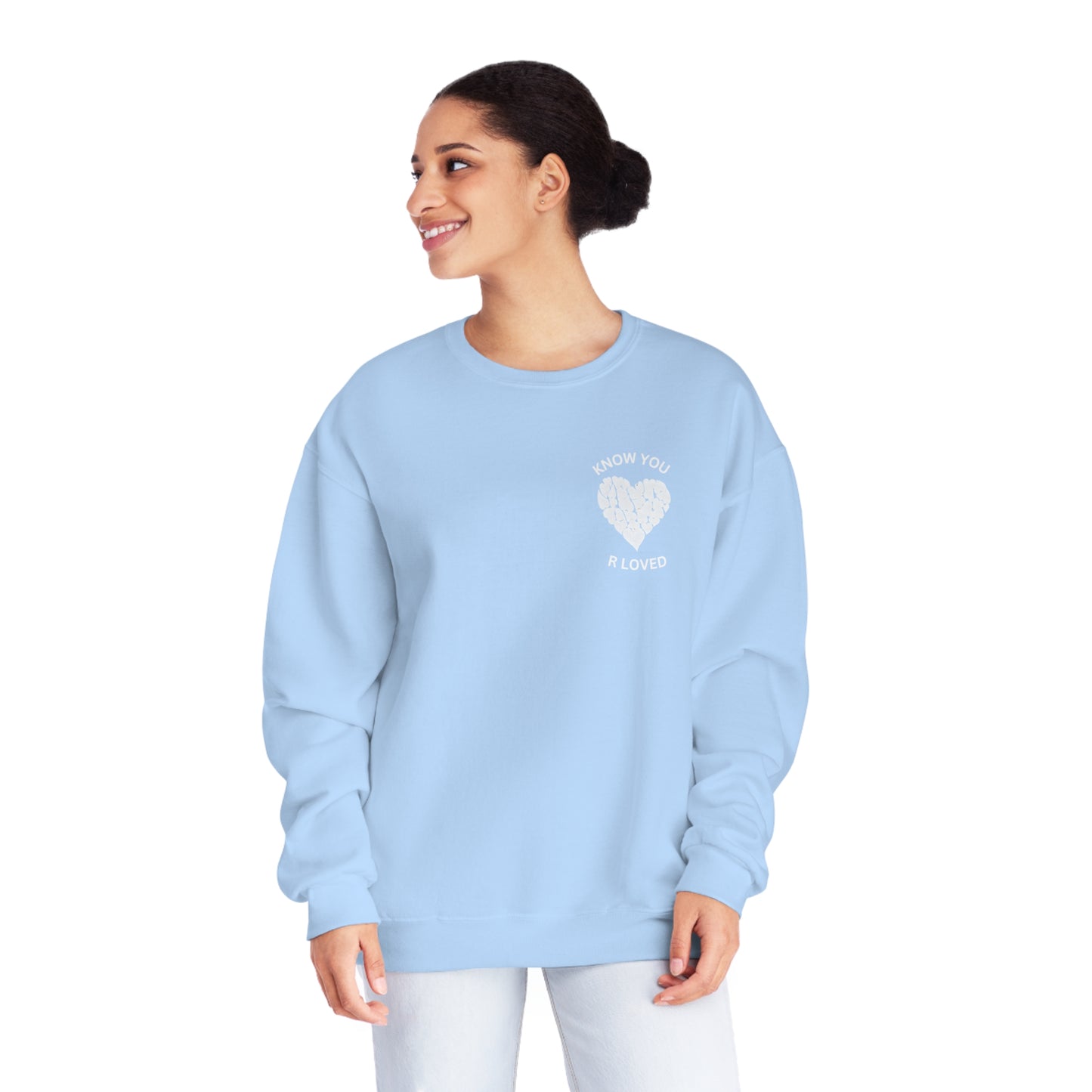 Know You R Loved Unisex NuBlend® Crewneck Sweatshirt