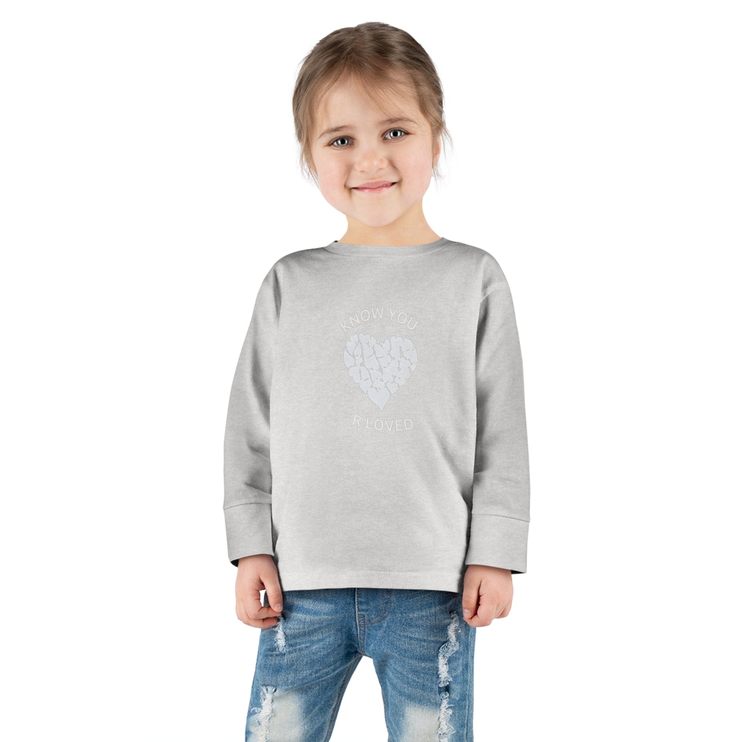 Know You  R Love Toddler Long Sleeve  T-shirt