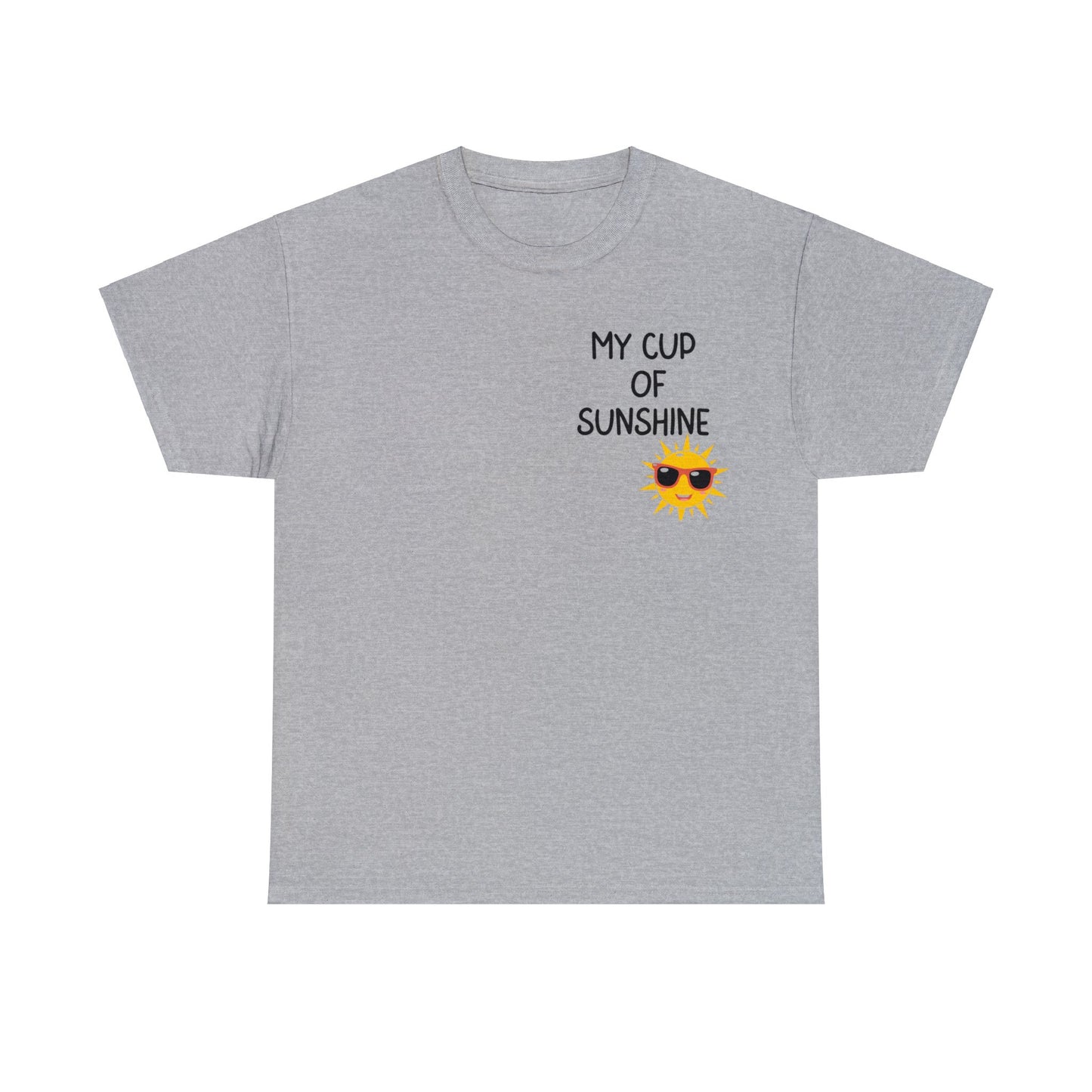 My Cup of Sunshine Unisex Heavy Cotton T-Shirt