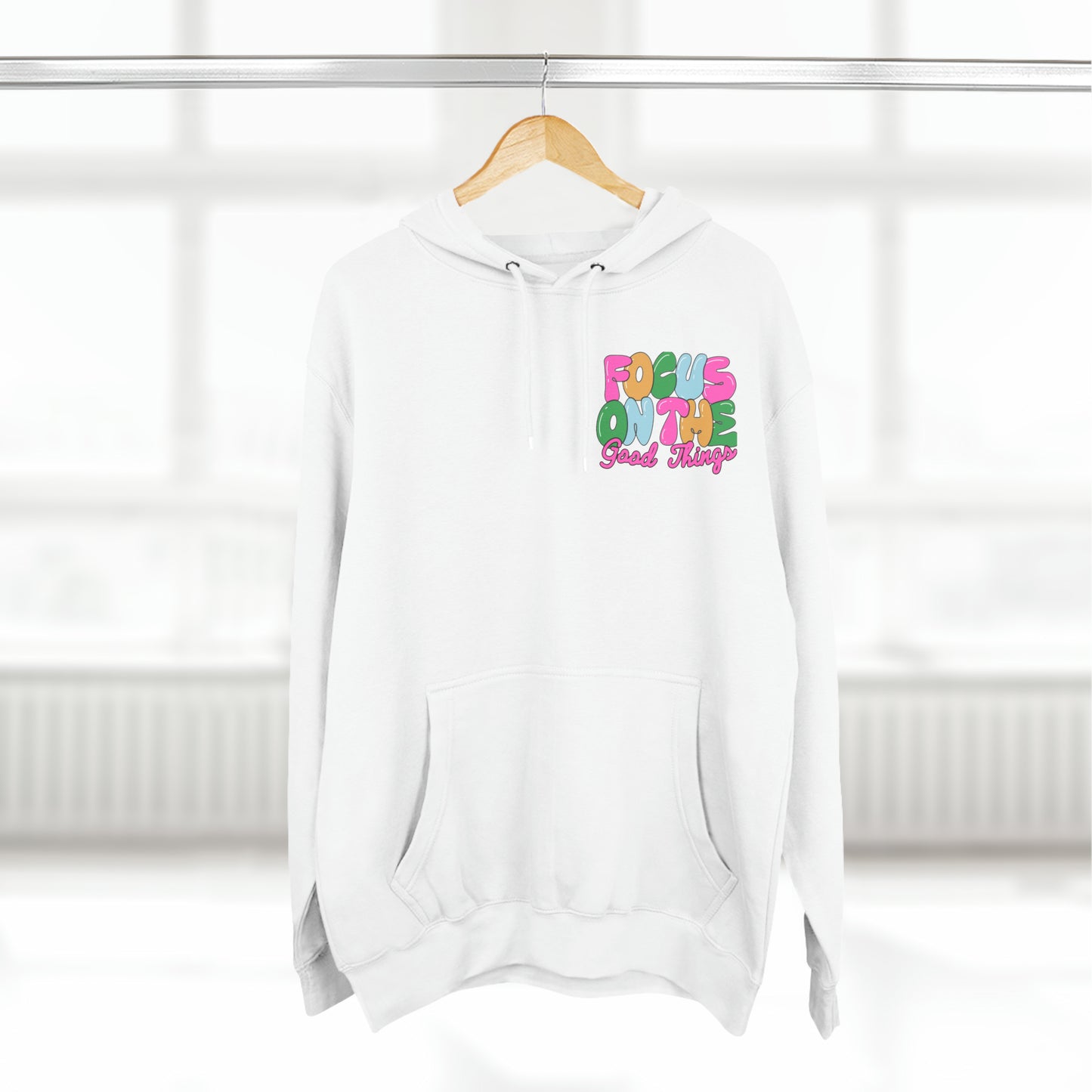 Focus On the Good Three-Panel Fleece Hoodie