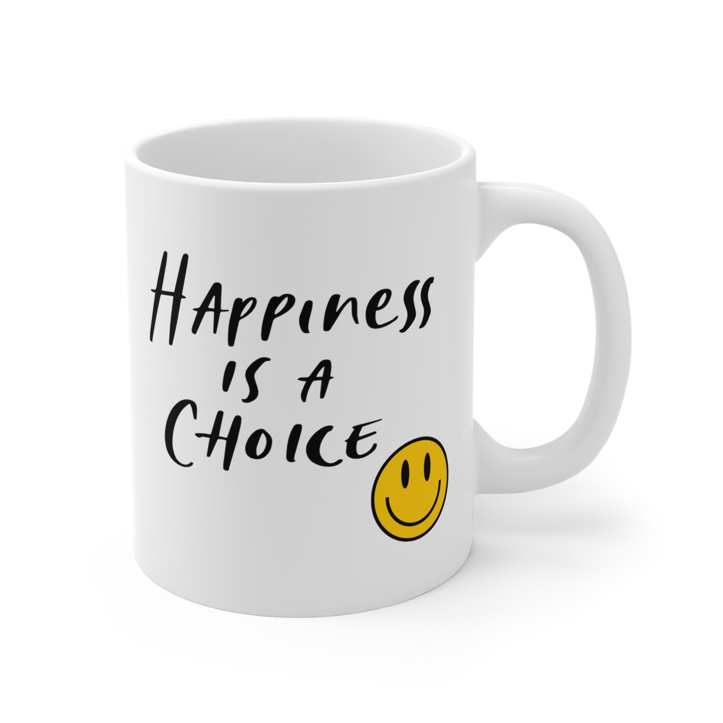 Happiness is a Choice Ceramic Mugs (11oz\15oz\20oz)