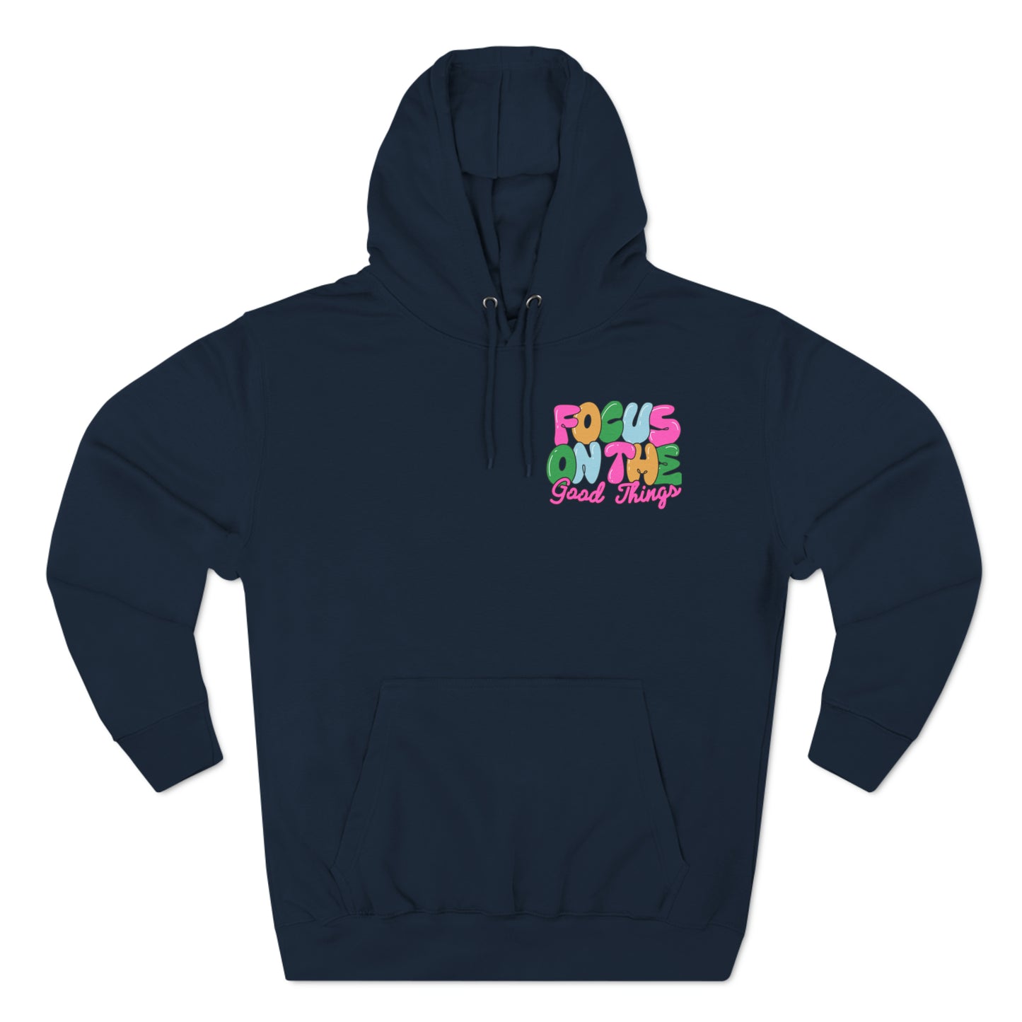 Focus On the Good Three-Panel Fleece Hoodie