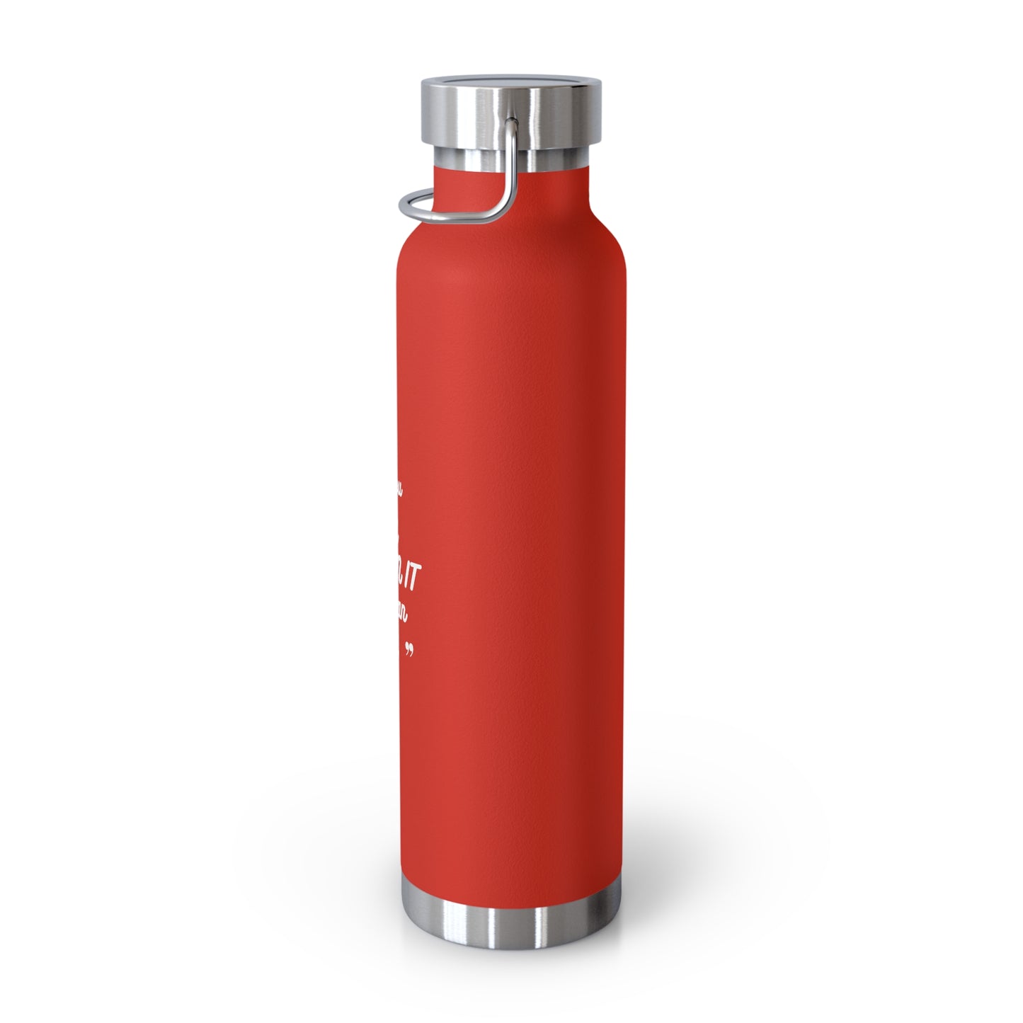 Inspirational Copper Vacuum Insulated Bottle, 22oz